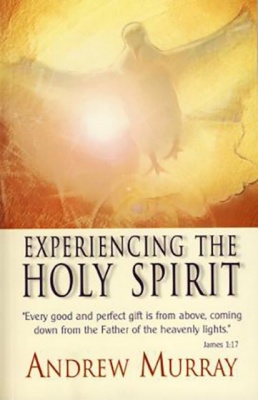 Experiencing The Holy Spirit PB - Andrew Murray